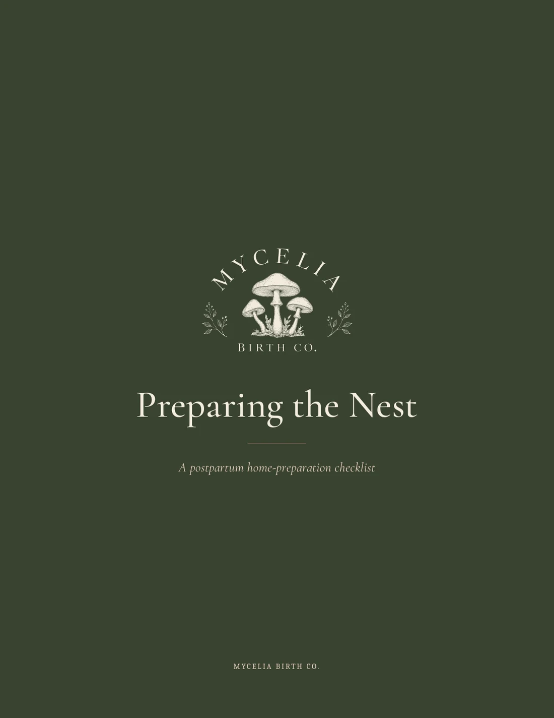 Cover of Preparing the Nest: dark green, with the Mycelia Birth Co. mushroom badge above the title